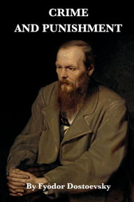 Title: Crime and Punishment, Author: Fyodor Dostoevsky