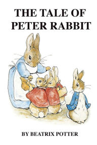 Title: The Tale of Peter Rabbit, Author: Beatrix Potter