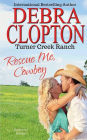 RESCUE ME, COWBOY: Enhanced Edition: