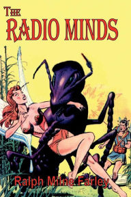 Title: The Radio Minds, Author: Ralph Milne Farley