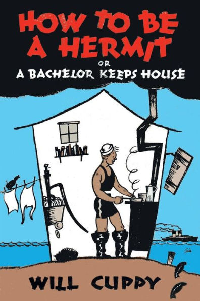How to Be a Hermit: A Batchelor Keeps House
