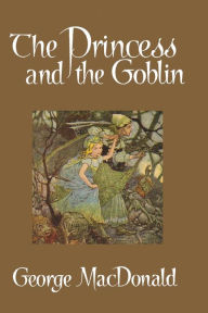 Title: The Princess and the Goblin, Author: George MacDonald