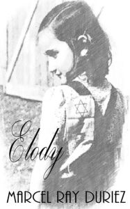Title: Elody, Author: Marcel Ray Duriez