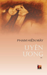 Title: Uyen Uong, Author: Hien May Pham