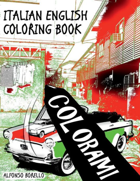 Colorami: Italian-English Coloring Book: