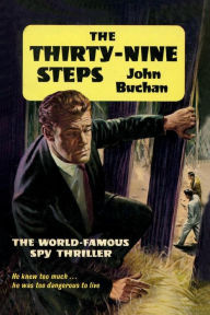 Title: The Thirty-Nine Steps, Author: John Buchan