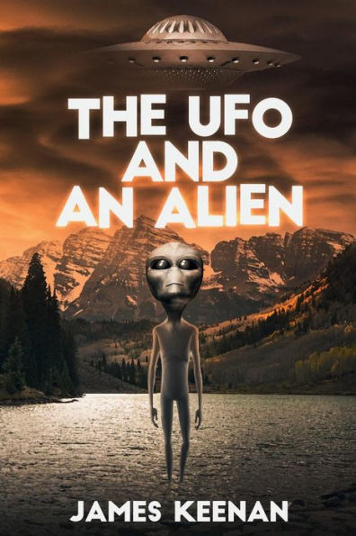 The UFO And An Alien