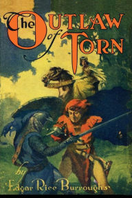 Title: The Outlaw of Torn, Author: Edgar Rice Burroughs