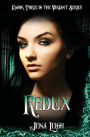Redux (The Variant Series, Book 3)