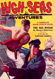 Title: High-Seas Adventures, June 1935, Author: Morgan Robertson