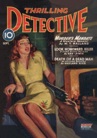 Title: Thrilling Detective, September 1945, Author: W. T. Ballard