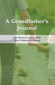 Title: A Grandfather's Journal, Author: Srp