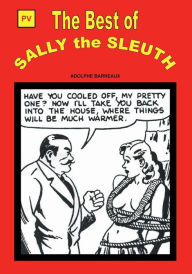 Title: The Best of Sally the Sleuth, Author: Adolphe Barreaux