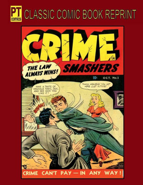 Crime Smashers Vol. 1