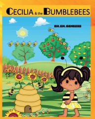 Title: Cecilia and the Bumblebees, Author: Em. Em Genesis