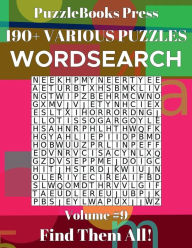 Title: PuzzleBooks Press - WordSearch - Volume 9: 190+ Easy Puzzles, Author: PuzzleBooks Press