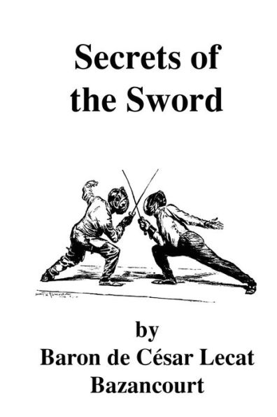 Secrets of the Sword