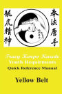 Tracy Kenpo Youth Yellow Belt Reference Manual