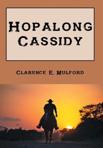 Hopalong Cassidy - Illustrated