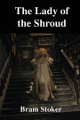 The Lady of The Shroud