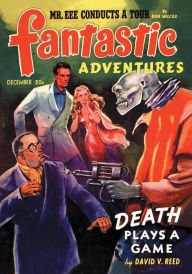 Title: Fantastic Adventures, December 1941, Author: David V. Reed