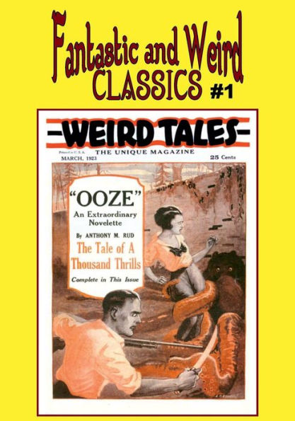 Fantastic and Weird Classics #1