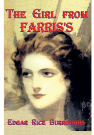 Title: The Girl From Farris's, Author: Edgar Rice Burroughs
