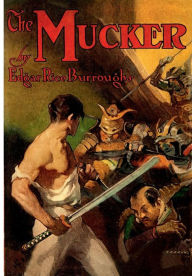 Title: The Mucker, Author: Edgar Rice Burroughs