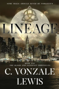 Title: Lineage, Author: C. Vonzale Lewis