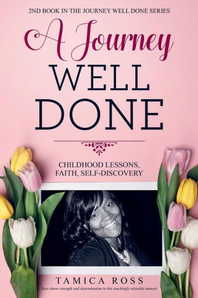 A Journey Well Done