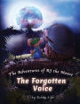 The Adventures of RJ the Mouse: The Forgotten Voice: