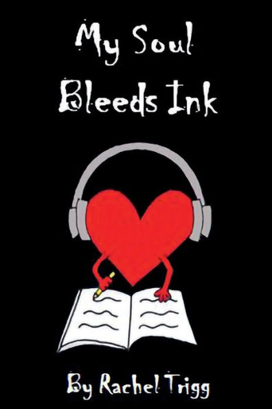 My Soul Bleeds Ink