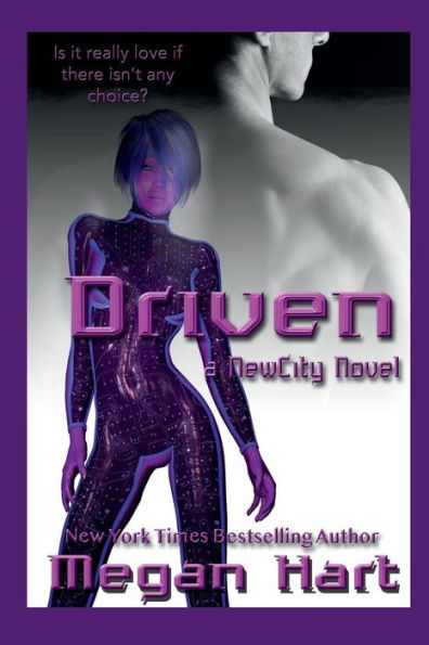 Driven: A NewCity Novel