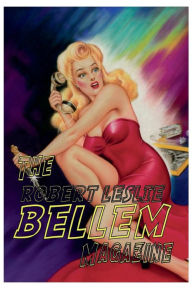 Title: Pulp Tales Presents #7: The Robert Leslie Bellem Magazine:, Author: Robert Leslie Bellem