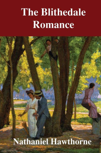 The Blithedale Romance