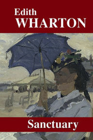 Title: Sanctuary, Author: Edith Wharton