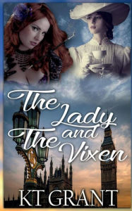 Title: The Lady and the Vixen, Author: Kt Grant