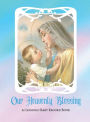 Our Heavenly Blessing: A Catholic Baby Record Book