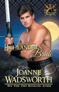 Title: Highlander's Bride, Author: Joanne Wadsworth