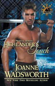 Title: Highlander's Touch, Author: Joanne Wadsworth