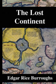 Title: The Lost Continent, Author: Edgar Rice Burroughs