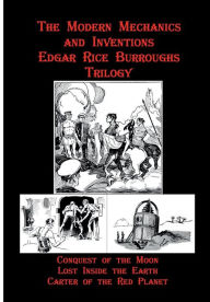 Title: Burroughs Modern Mechanics and Inventions Edgar Rice Burroughs Trilogy, Author: Fiction House Press
