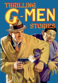 Title: Thrilling G-Men Stories, Author: Fiction House Press