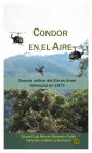 Condor en el Aire (Derrota Militar del Eln en Anori)