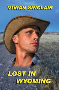 Title: Lost In Wyoming, Author: Vivian Sinclair