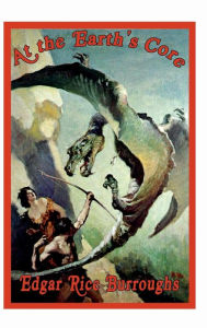 Title: At the Earth's Core, Author: Edgar Rice Burroughs