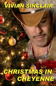 Title: Christmas In Cheyenne, Author: Vivian Sinclair