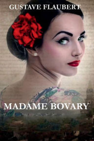 Title: Madame Bovary, Author: Gustave Flaubert