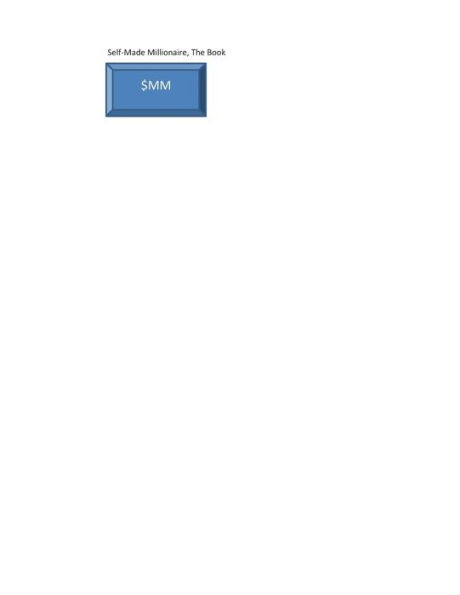 Self-Made Millionaire, The Book