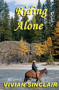 Title: Riding Alone, Author: Vivian Sinclair